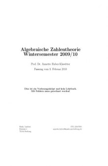 Algebraische Zahlentheorie Wintersemester 2009/10
