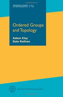 Ordered Groups and Topology