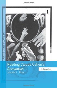 Reading Claude Cahun’s Disavowals