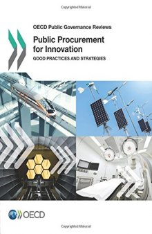 Public procurement for innovation : good practices and strategies.