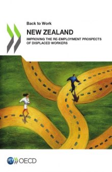 Back to work, New Zealand : improving the re-employment prospects of displaced workers