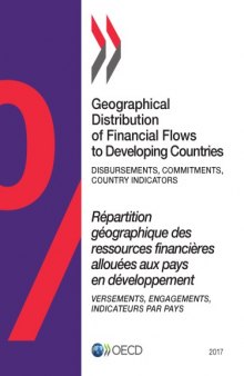 Geographical Distribution of Financial Flows to Developing Countries 2017