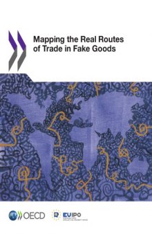 MAPPING THE REAL ROUTES OF TRADE IN FAKE GOODS.