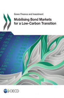 Mobilising Bond Markets for a Low-carbon Transition.