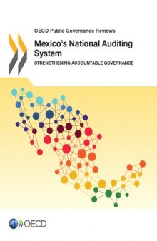 Mexico’s national auditing system : strengthening accountable governance