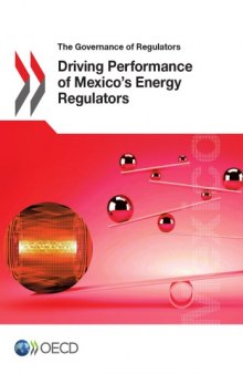 Driving performance of Mexico’s energy regulators