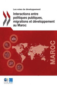 Interactions entre politiques publiques, migrations et développement au Maroc