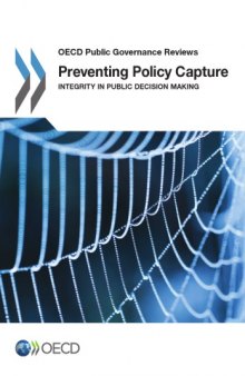 Preventing Policy Capture Integrity in Public Decision Making.