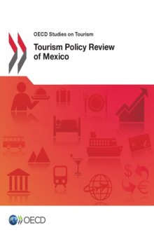 TOURISM POLICY REVIEW OF MEXICO.