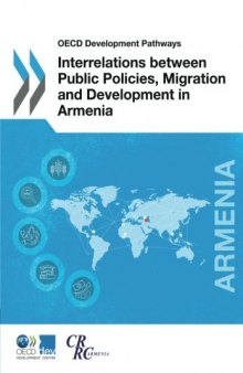 Interrelations between Public Policies, Migration and Development in Armenia