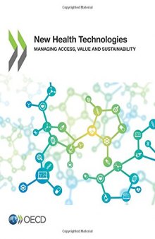 New Health Technologies:  Managing Access, Value and Sustainability