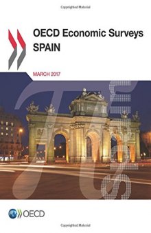 OECD Economic Surveys: Spain 2017 (Volume 2017)