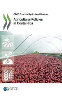 Agricultural Policies in Costa Rica