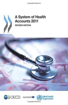 A System of Health Accounts 2011