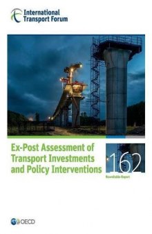 Ex-Post Assessment of Transport Investments and Policy Interventions