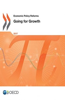Economic Policy Reforms 2017: Going for Growth