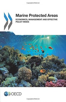 Marine Protected Areas: Economics, Management and Effective Policy Mixes (Volume 2017)