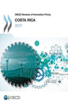 OECD Reviews of Innovation Policy: Costa Rica 2017