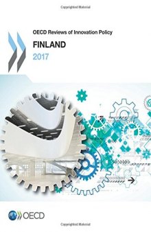 OECD Reviews of Innovation Policy: Finland 2017 (Volume 2017)
