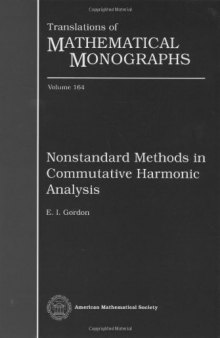 Nonstandard Methods in Commutative Harmonic Analysis
