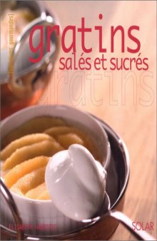 Gratins salés et sucrés