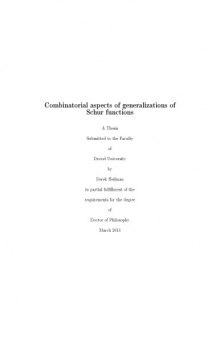 Combinatorial aspects of generalizations of Schur functions [PhD thesis]