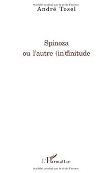 Spinoza ou l’autre (in)finitude