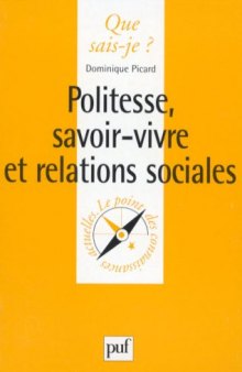 Politesse : Savoir-vivre et relations sociales
