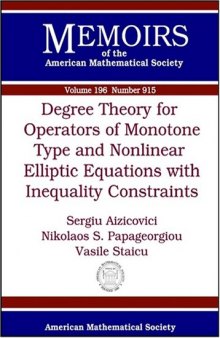 Degree Theory for Operators of Monotone Type and Nonlinear Elliptic Equations With Inequality Constraints