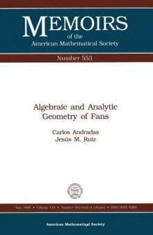 Algebraic and Analytic Geometry of Fans