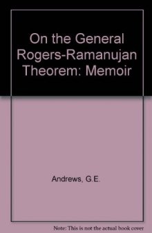 On the general Rogers-Ramanujan theorem