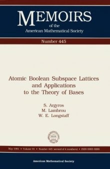 Atomic Boolean Subspace Lattices and Applications to the Theory of Bases