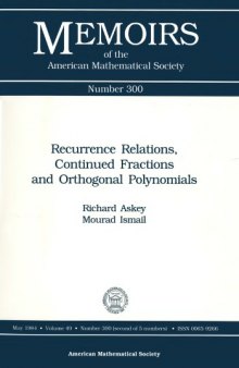 Recurrence Relations, Continued Fractions, and Orthogonal Polynomials