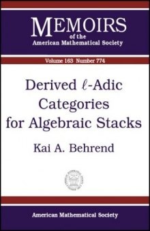Derived L-Adic Categories for Algebraic Stacks