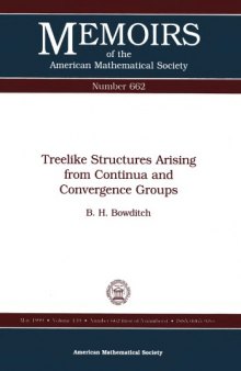 Treelike Structures Arising from Continua and Convergence Groups