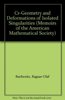 Cr-Geometry and Deformations of Isolated Singularities