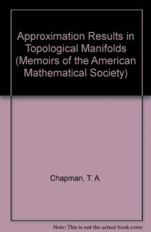 Approximation Results in Topological Manifolds