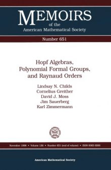 Hopf Algebras, Polynomial Formal Groups, and Raynaud Orders
