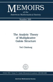 The Analytic Theory of Multiplilcative Galois Structure
