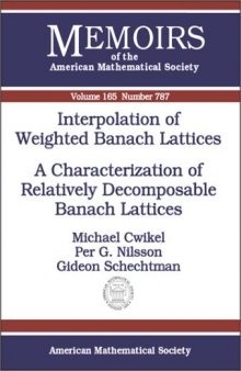 Interpolation of Weighted Banach Lattices: A Characterization of Relatively Decomposable Banach Lattices