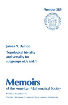 Topological Triviality and Versality for Subgroups of A and K