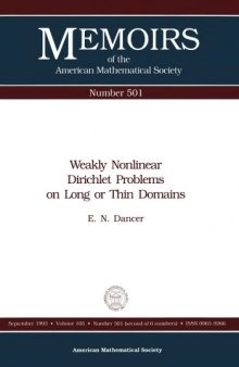 Weakly Nonlinear Dirichlet Problems on Long or Thin Domains