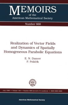 Realization of Vector Fields and Dynamics of Spatially Homogeneous Parabolic Equations