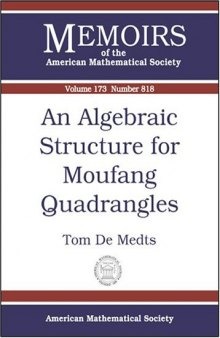 An Algebraic Structure For Moufang Quadrangles