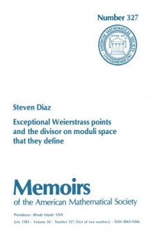 Exceptional Weierstrass Points and the Divisor on Moduli Space That They Define