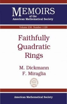 Faithfully Quadratic Rings