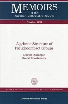 Algebraic Structure of Pseudocompact Groups