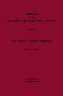 The Cauchy-Goursat Problem