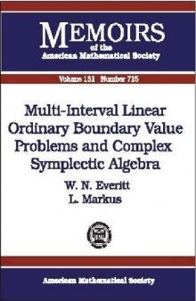 Multi-Interval Linear Ordinary Boundary Value Problems and Complex Symplectic Algebra