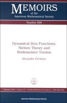 Dynamical Zeta Functions, Nielsen Theory and Reidemeister Torsion